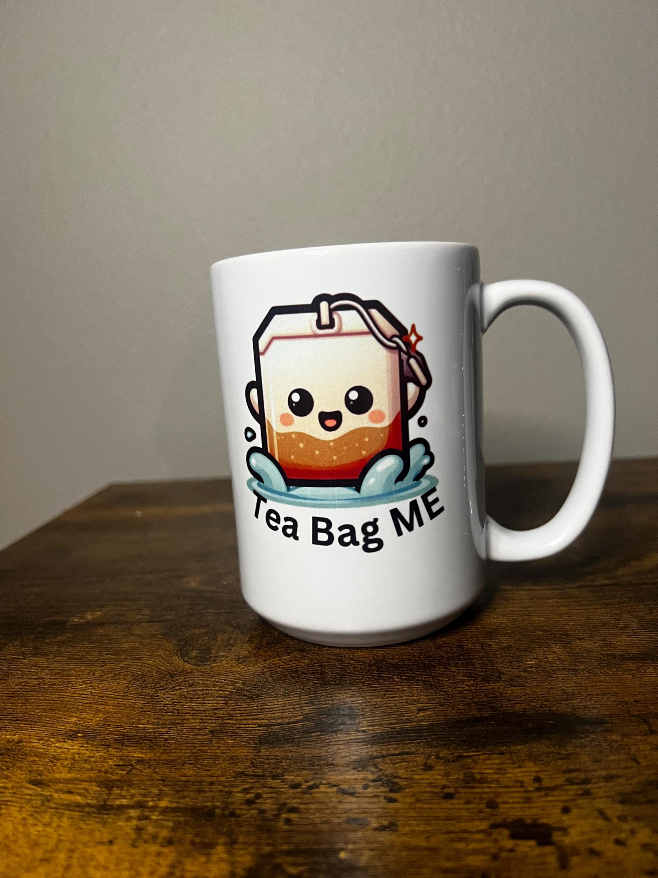 Tea Bag Me mug